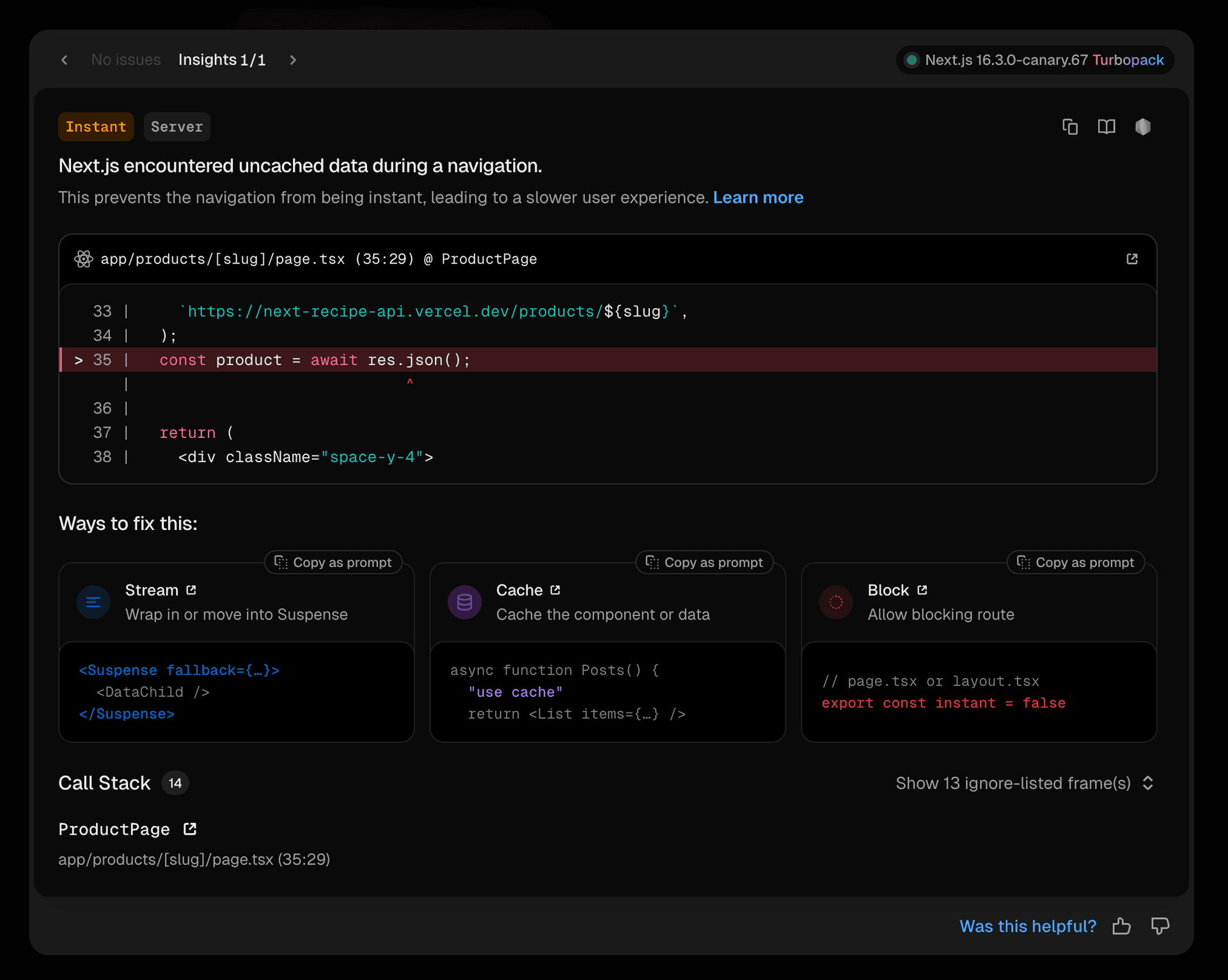 Dev overlay insight for a blocking-route, showing the uncached data access on app/products/[slug]/page.tsx with Stream, Cache, and Block fix cards