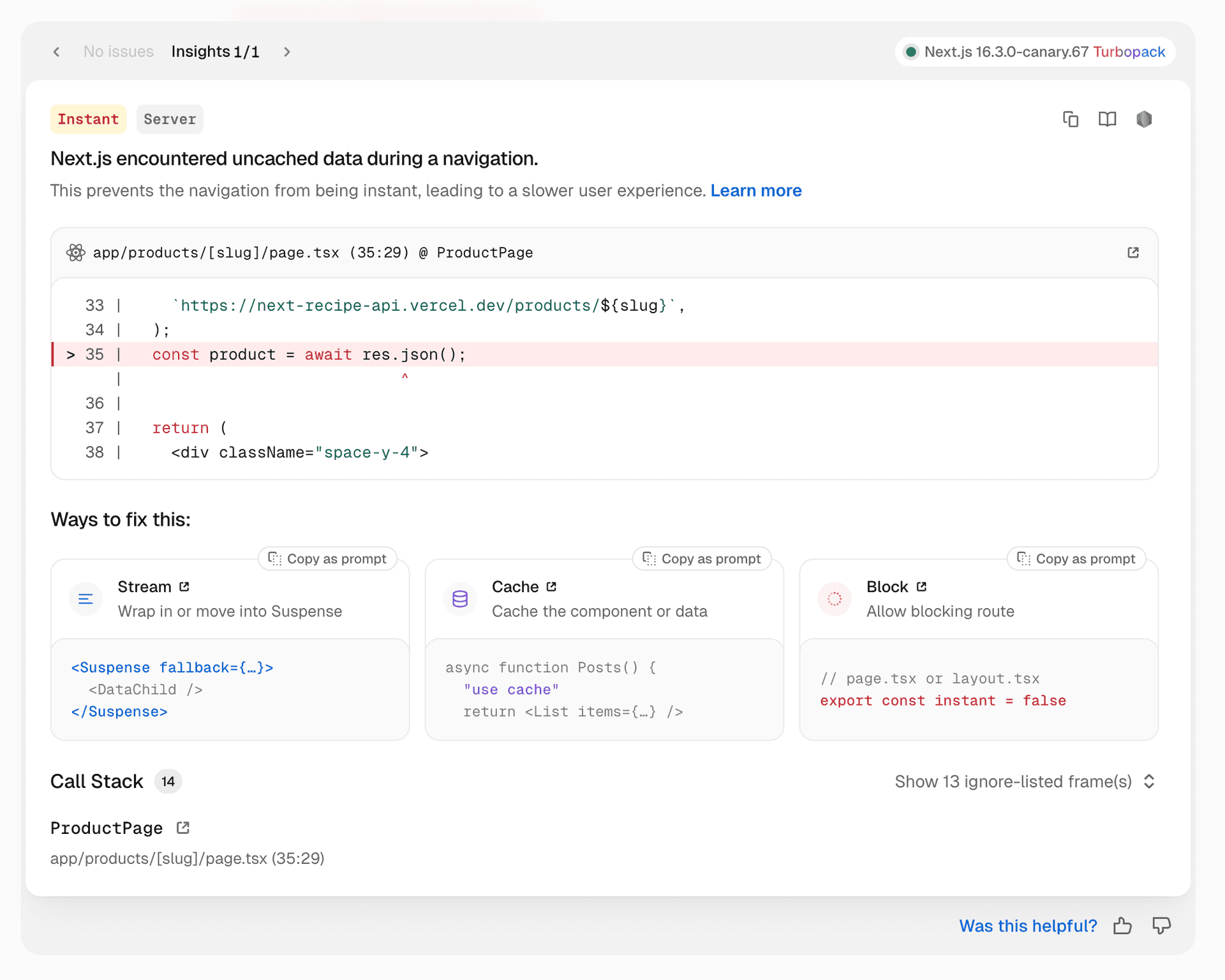 Dev overlay insight for a blocking-route, showing the uncached data access on app/products/[slug]/page.tsx with Stream, Cache, and Block fix cards